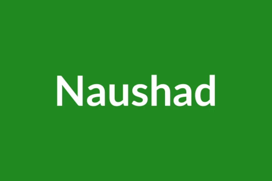 Naushad Name Meaning in English