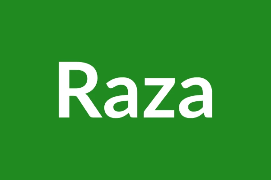 Raza Name Meaning in English
