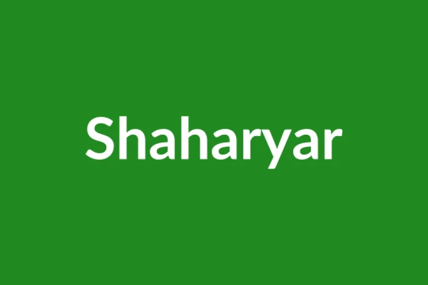 Shaharyar Name Meaning in English
