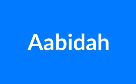 Aabidah Name Meaning | Islamic Girl Name