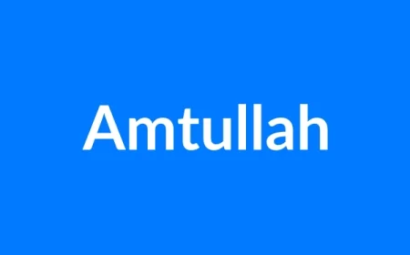 Amtullah Name Meaning | Islamic Girl Name