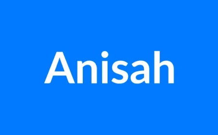 Anisah Name Meaning | Islamic Girl Name