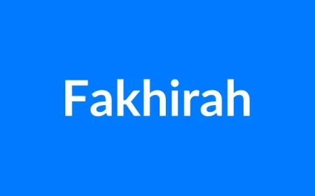 Fakhirah Name Meaning | Islamic Girl Name