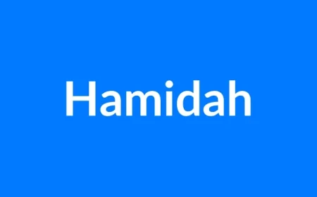 Hamidah Name Meaning | Islamic Girl Name