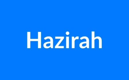 Hazirah Name Meaning | Islamic Girl Name
