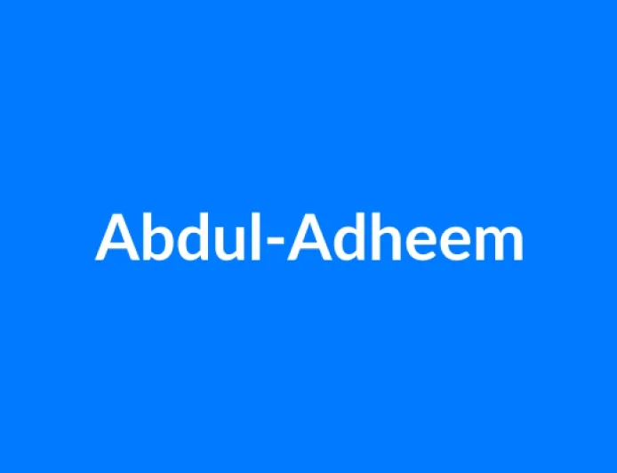 अब्दुल-अधीम नाम का मतलब | Abdul-Adheem Name Meaning in Hindi