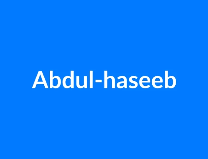 Abdul-Haseeb नाम का मतलब | Abdul-haseeb Name Meaning in Hindi