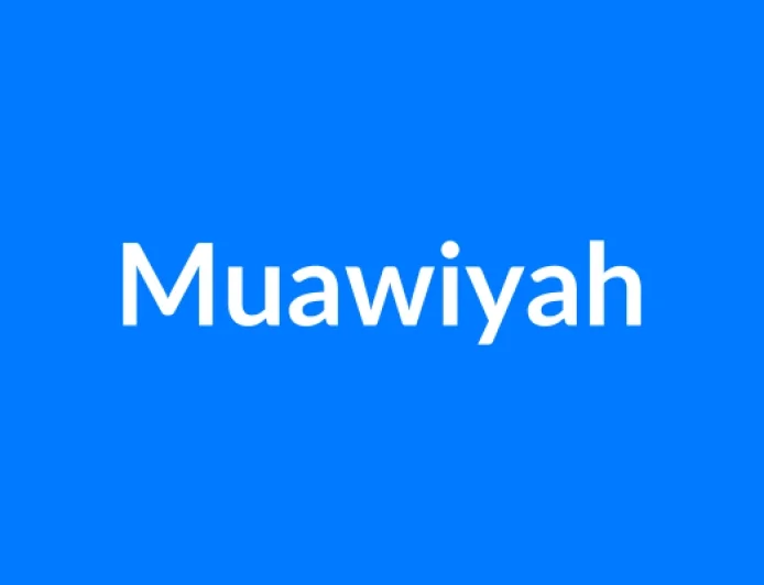 Muawiyah नाम का मतलब | Muawiyah Name Meaning in Hindi