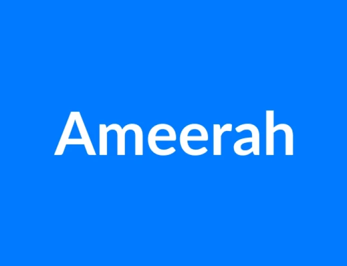 Ameerah नाम का मतलब | Ameerah Name Meaning in Hindi