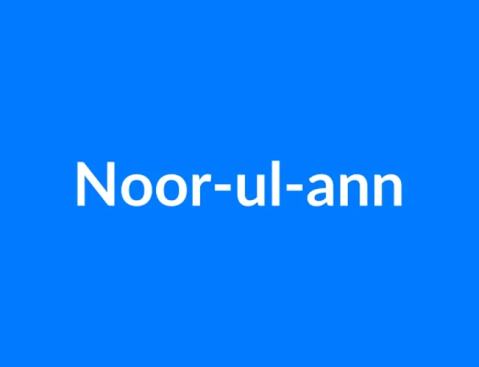 Noor-ul-ann नाम का मतलब | Noor-ul-ann Name Meaning in Hindi