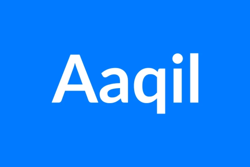 आकिल नाम का मतलब | Aaqil Name Meaning in Hindi