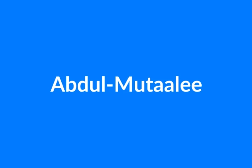 अब्दुल-मुताली नाम का मतलब | Abdul-Mutaalee Name Meaning in Hindi