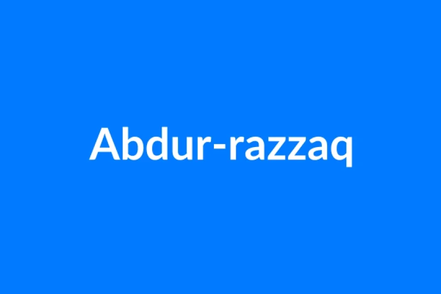 Abdur-Razzaq नाम का मतलब | Abdur-razzaq Name Meaning in Hindi