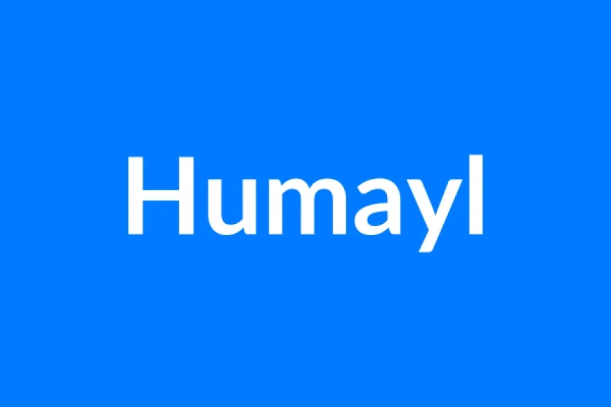 Humayl नाम का मतलब | Humayl Name Meaning in Hindi