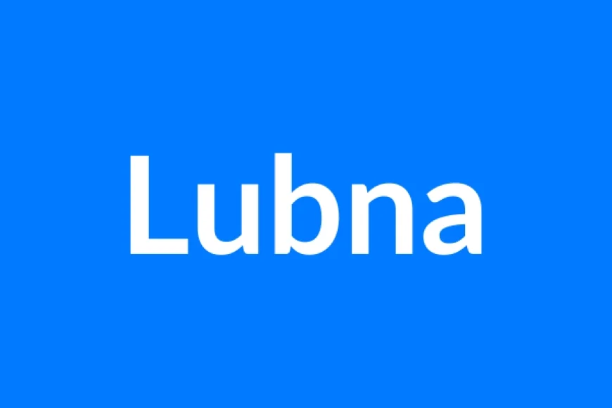 Lubna नाम का मतलब | Lubna Name Meaning in Hindi