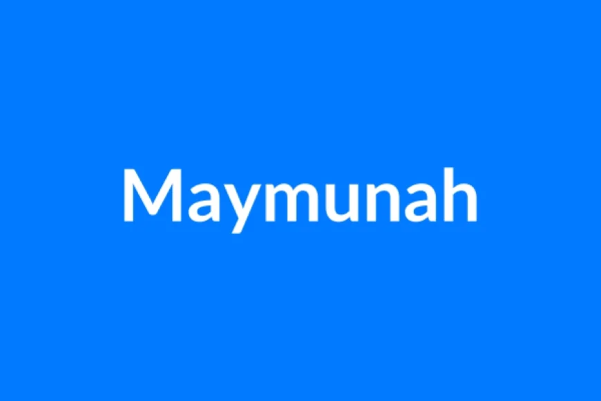 Maymunah नाम का मतलब | Maymunah Name Meaning in Hindi