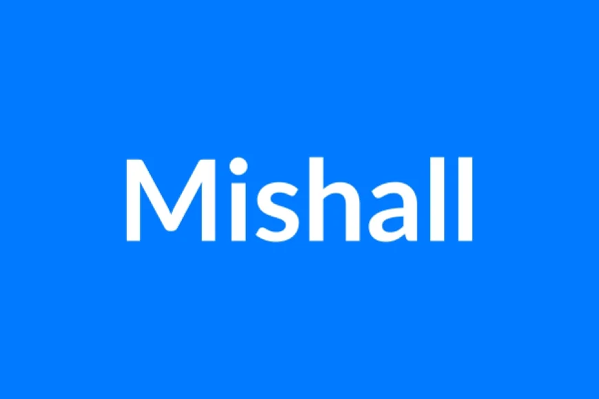 Mishall नाम का मतलब | Mishall Name Meaning in Hindi