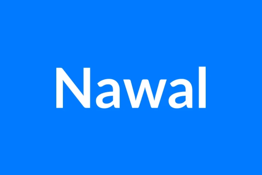 Nawal नाम का मतलब | Nawal Name Meaning in Hindi