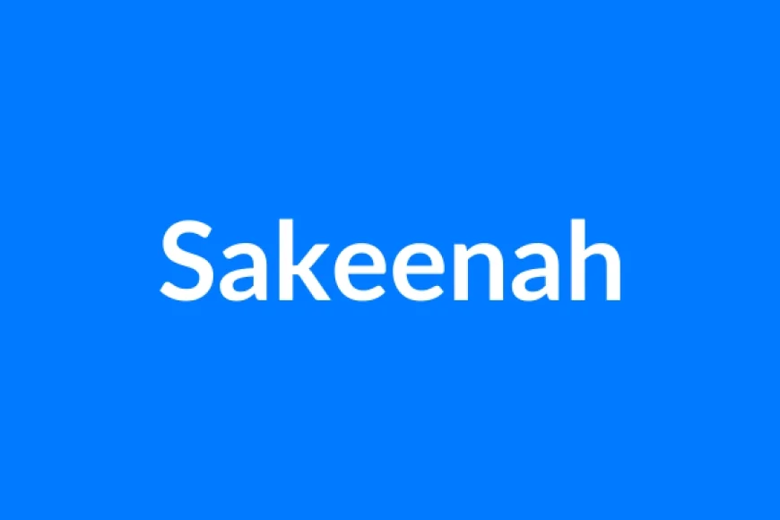 Sakeenah नाम का मतलब | Sakeenah Name Meaning in Hindi
