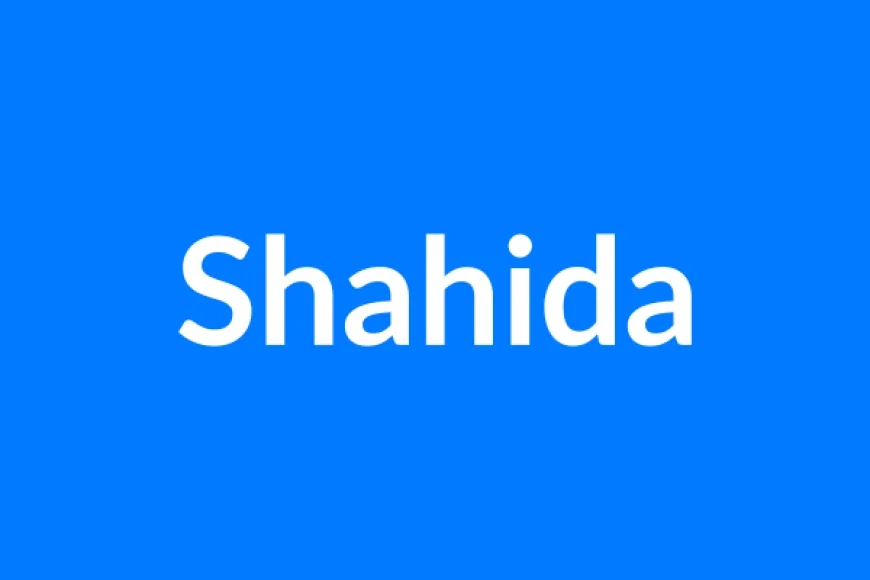 Shahida नाम का मतलब | Shahida Name Meaning in Hindi