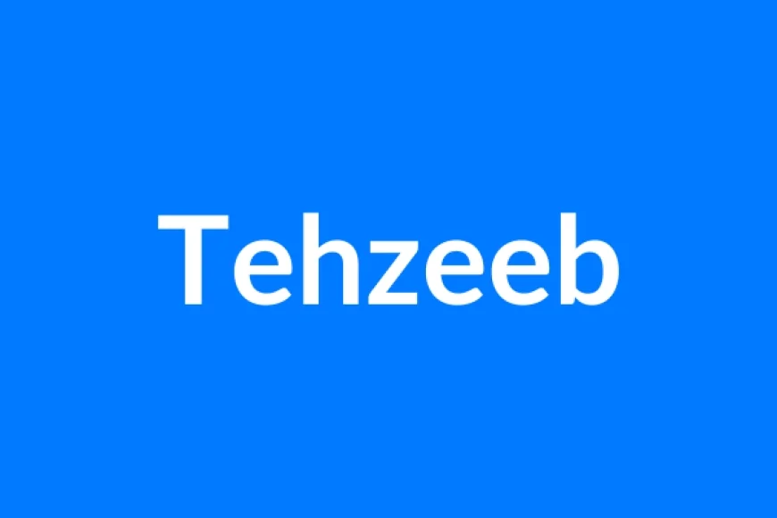 Tehzeeb नाम का मतलब | Tehzeeb Name Meaning in Hindi