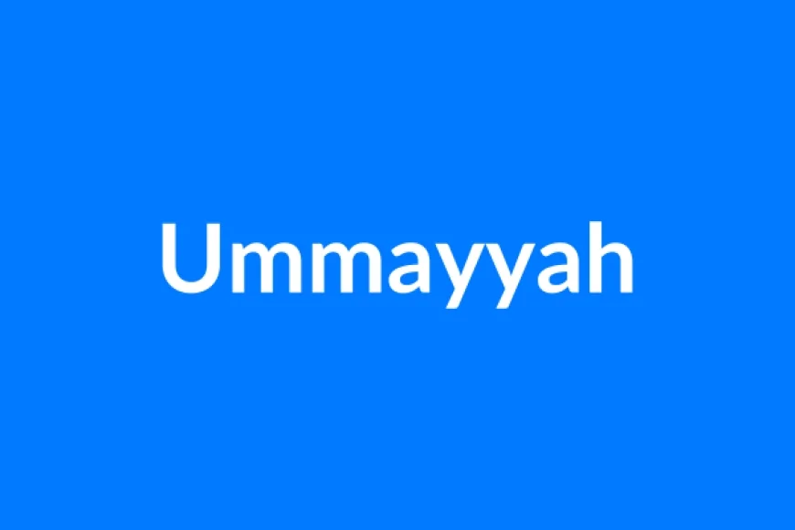 Ummayyah नाम का मतलब | Ummayyah Name Meaning in Hindi