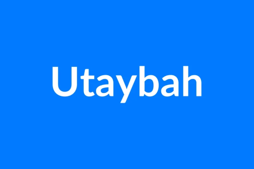 Utaybah नाम का मतलब | Utaybah Name Meaning in Hindi