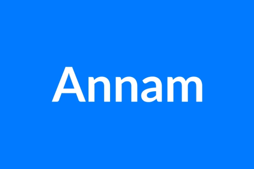 Annam Name Meaning | Islamic Girl Name
