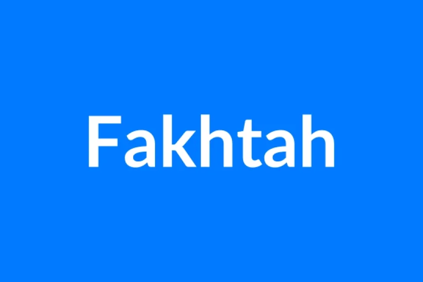Fakhtah Name Meaning | Islamic Girl Name