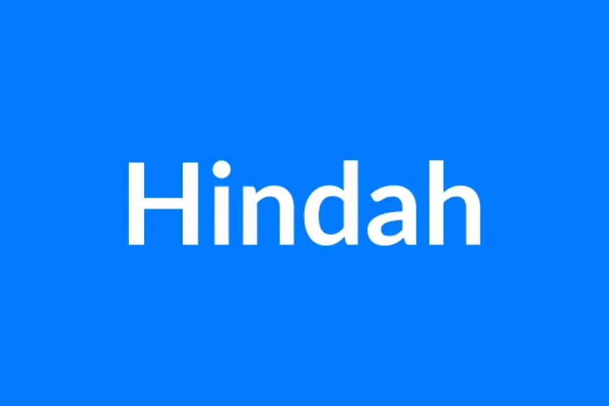 Hindah Name Meaning | Islamic Girl Name