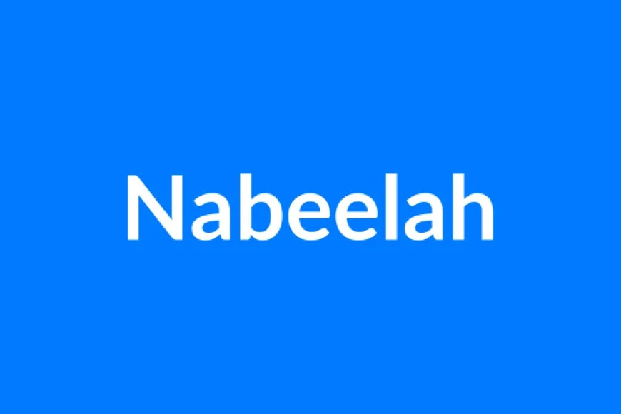 Nabeelah Name Meaning | Islamic Girl Name