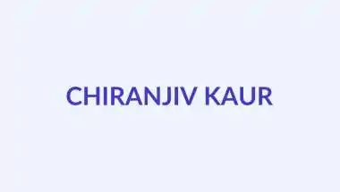 चिरंजीव कौर: अर्थ, उत्पत्ति और व्यक्तित्व