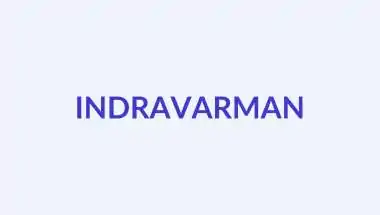 इंद्रवर्मन नाम का अर्थ, उत्पत्ति और व्यक्तित्व