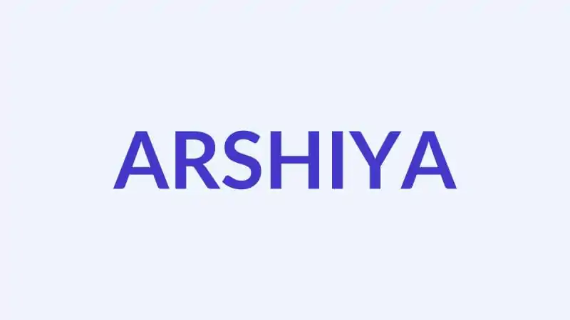 अर्शिया नाम का अर्थ, उत्पत्ति और व्यक्तित्व | Arshiya Name Meaning, Origin & Personality