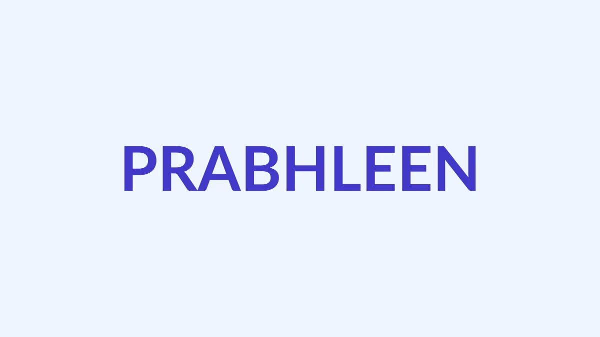 प्रभलीन नाम का अर्थ, उत्पत्ति और व्यक्तित्व | Sikh Boy Name Prabhleen