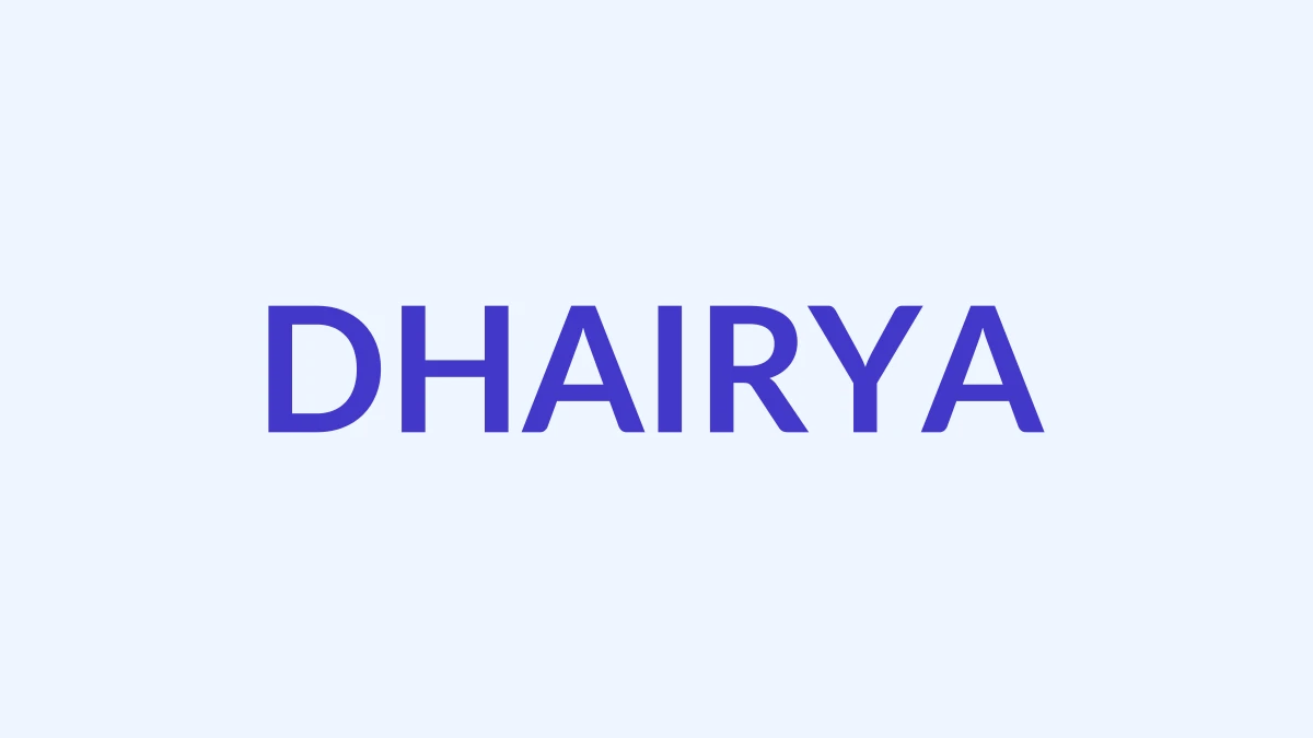 धैर्य Name Meaning