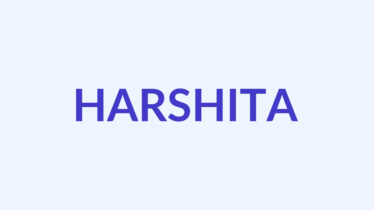 हर्षिता नाम का अर्थ, उत्पत्ति और व्यक्तित्व | जैन धर्म