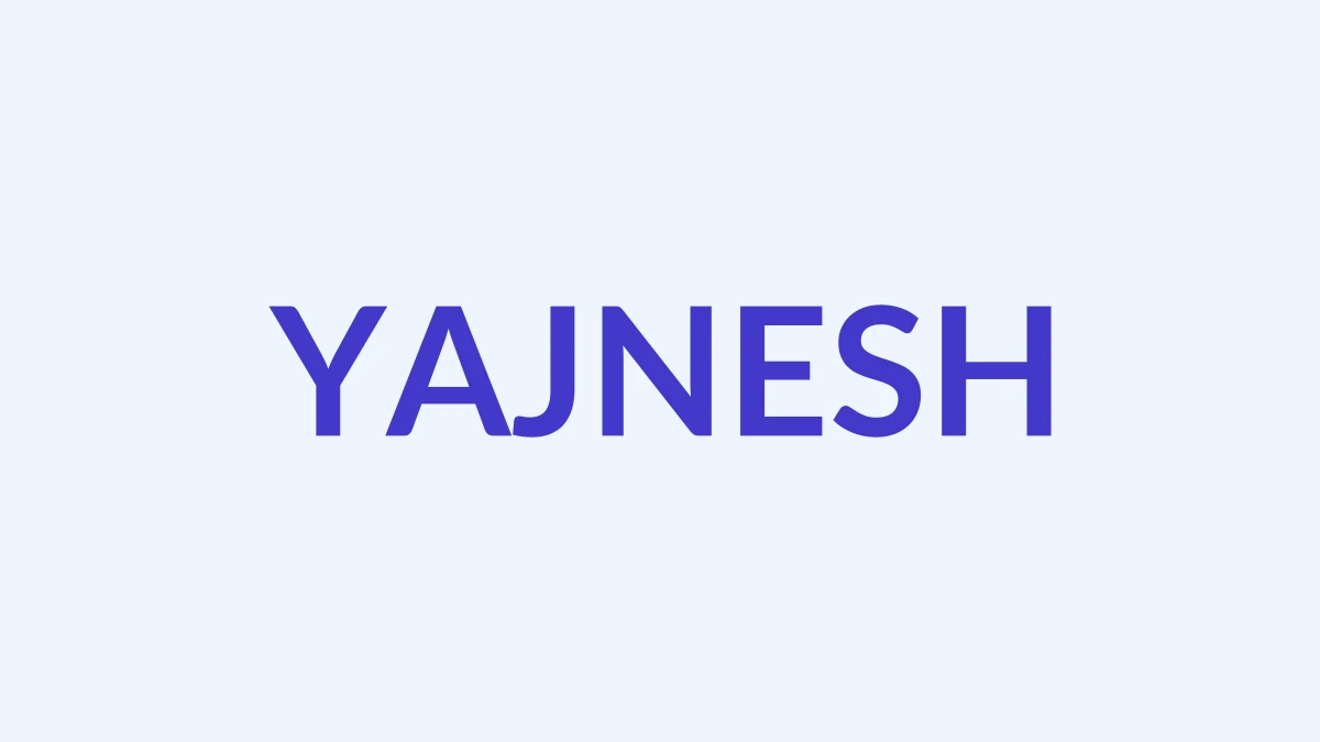 यज्ञेश Name Meaning