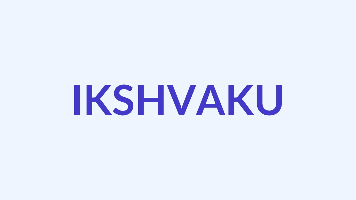इक्ष्वाकु Name Meaning